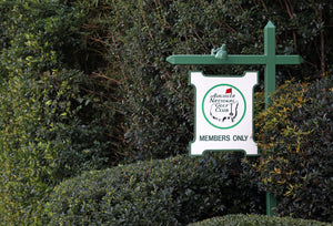Image at Augusta National of a sign that reads 